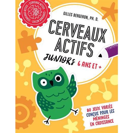 Cerveaux actifs - Juniors 6 ans et +