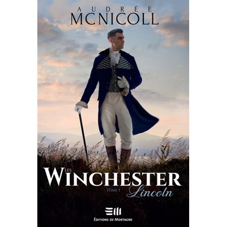 Lincoln, tome 1, Winchester