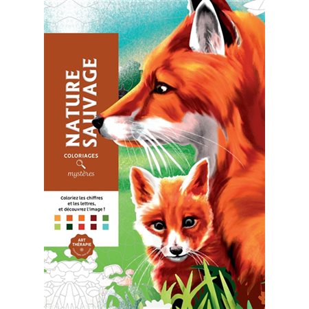 Nature sauvage : coloriages mystères