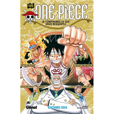 Je comprends ce que vous ressentez, Tome 45, One Piece