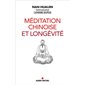 Méditation chinoise et longévité (1 x NR) BRISÉ