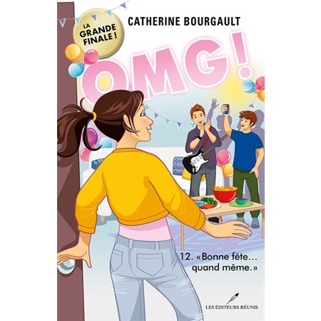 Bonne fête...quand même, tome 12, OMG