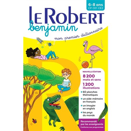 Le Robert Benjamin 6-8 ans