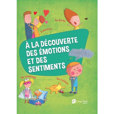 à la découverte des émotions et des sentiments (couverture verte)