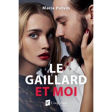 Le gaillard et moi