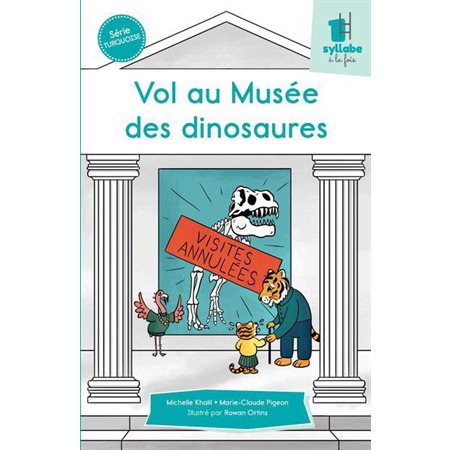 Vol au Musée des dinosaures (Turquoise)