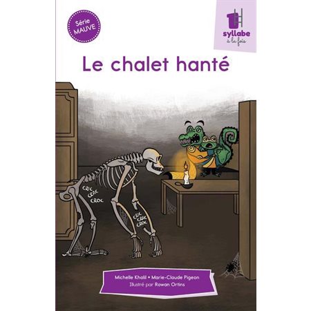 Le chalet hanté (Mauve)