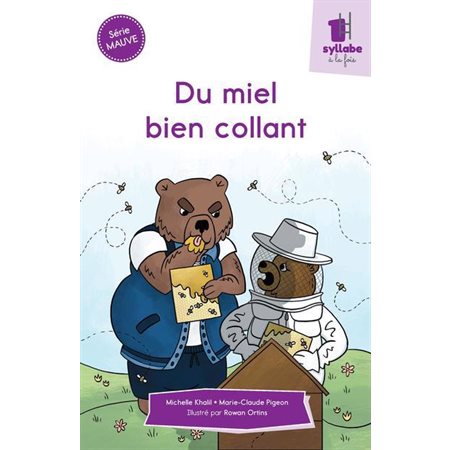 Du miel bien collant (Mauve)