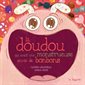 La doudou qui avait une monstrueuse envie de bonbons