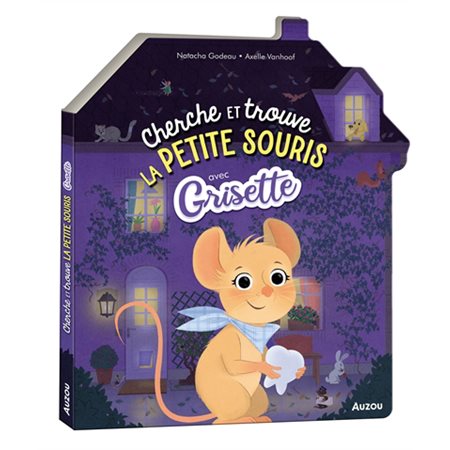 Cherche et trouve la petite souris avec Grisette (2x abimé VD)