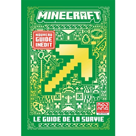 Minecraft: Le guide de la survie