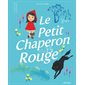 Le petit chaperon rouge