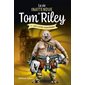 La vie inattendue de Tom Riley vol 3 Les cités fantômes