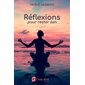 Réflexions pour rester zen