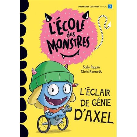 L'école des monstres, L'éclair de génie d’Axel