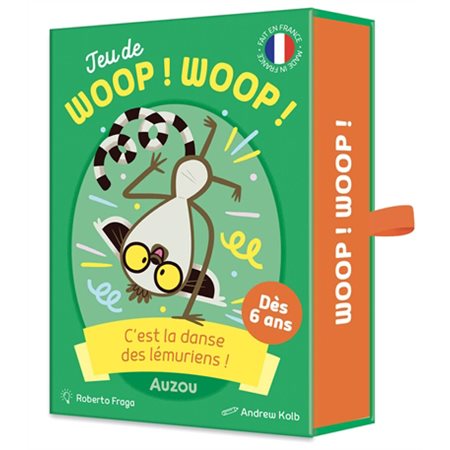 Jeu de woop ! woop ! : c'est la danse des lémuriens!