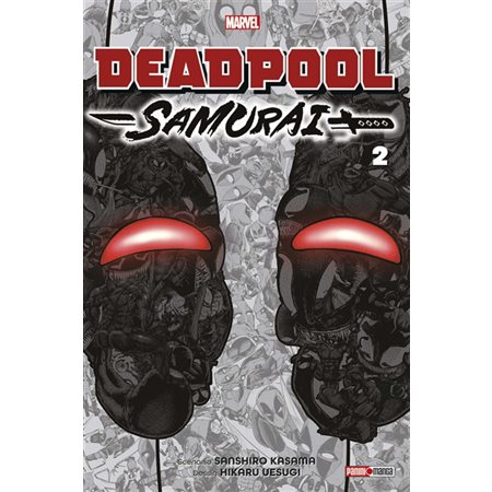 Deadpool Samurai, Vol. 2