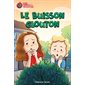 Le buisson glouton