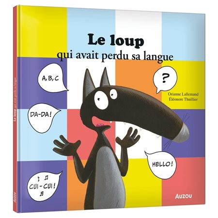 Le loup qui avait perdu sa langue