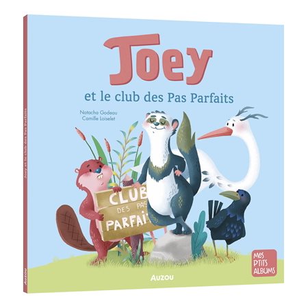 Joey et le club des pas parfaits