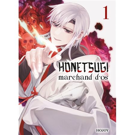 Honetsugi, marchand d''os, Vol. 1