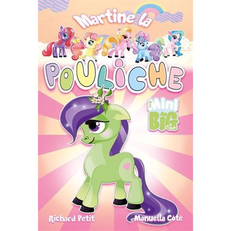 Martine la pouliche (6 à 9 ans)