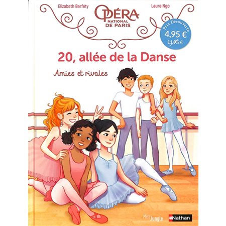 Amies et rivales, Volume 1, 20, Allée de la Danse