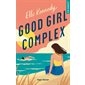 Good girl complex