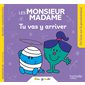 Les Monsieur Madame : tu vas y arriver