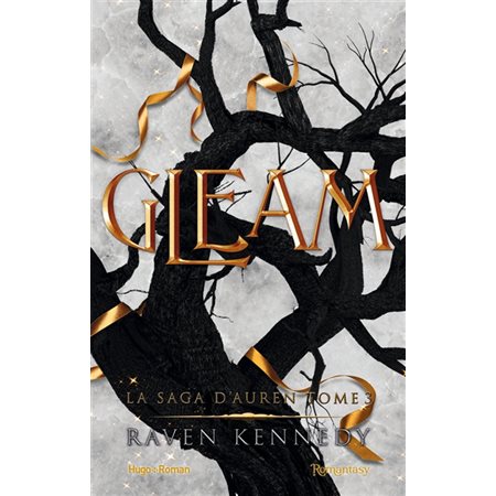 Gleam, tome 3, La Saga d'Auren   1X(N / ) BRISÉ