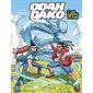 Odah et Dako,vol.1 Les maîtres du flow