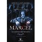 Marcel le gardien des secrets