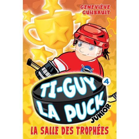 La salle des trophées, Ti-Guy la puck junior, 4 (6-9 ans)