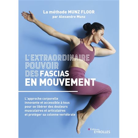 L'extraordinaire pouvoir des facias en mouvement