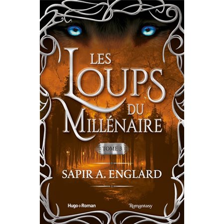 Les loups du millénaire, Vol. 3