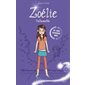 Zoélie l'allumette tome 17 Une seconde moi (6 à 9 ans)