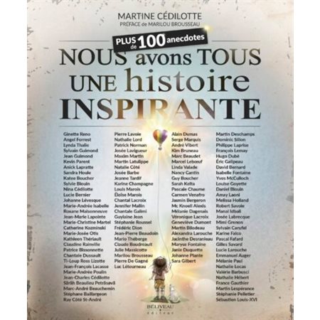 Nous avons tous une histoire inspirante : Plus de 100 anecdotes touchantes  1X(N / R) BRISÉ