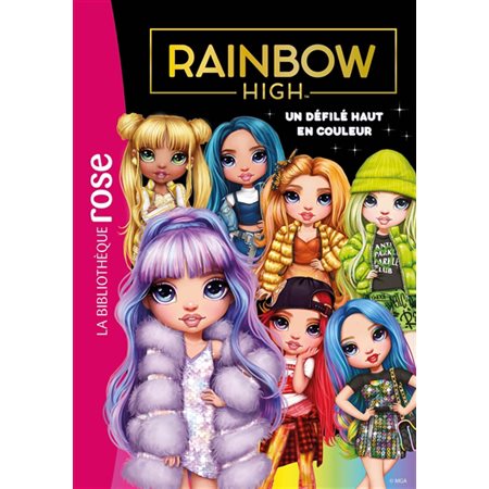 Un défilé haut en couleur, Rainbow high, 8