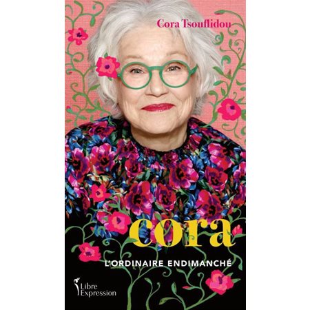 Cora : L'ordinaire endimanché