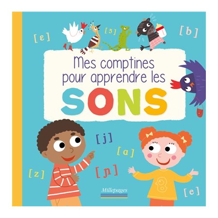 Mes comptines pour apprendre les sons