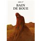 Bain de boue  1X(N / R) BRISÉ