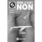 Non c'est non, Tabou  1X(N / R) BRISÉ