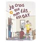 Je crois que mon fils est gay, Vol. 4