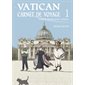Vatican carnet de voyage, In this big and narrow world, 1