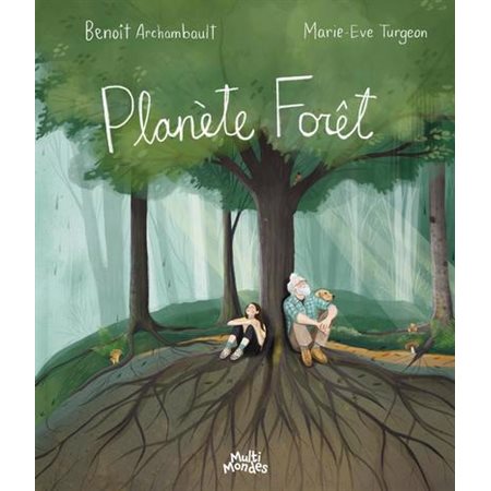 Planète Forêt