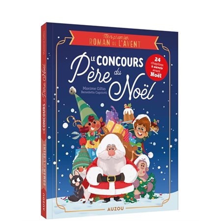 Le concours du père Noël : mon premier roman de l'Avent