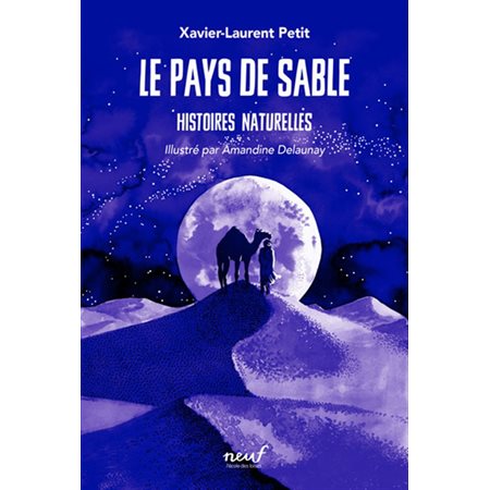 Le pays de sable, Histoires naturelles, 6