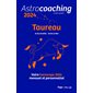 Astrocoaching 2024 : Taureau  1X(N / R) BRISÉ