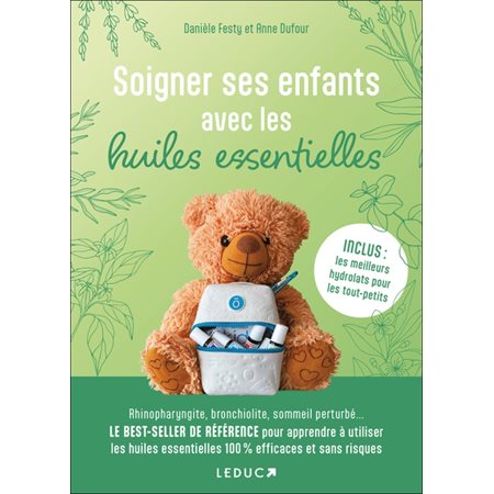 Soigner ses enfants avec les huiles essentielles  1X(N / R) BRISÉ