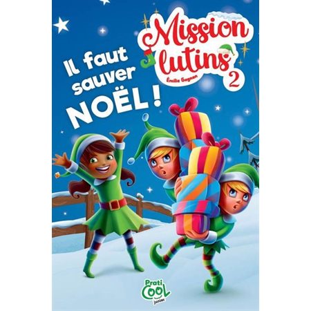 Il faut sauver Noël !, Mission lutins, 2